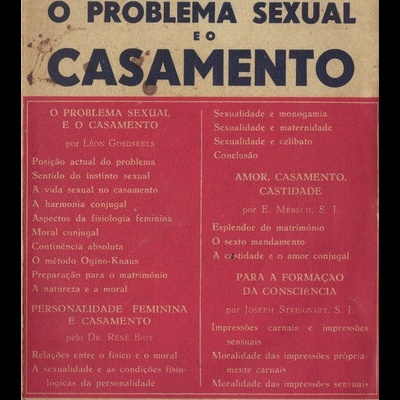 O Problema Sexual e o Casamento | de L. Goedseels, René Biot e E. Mersch
