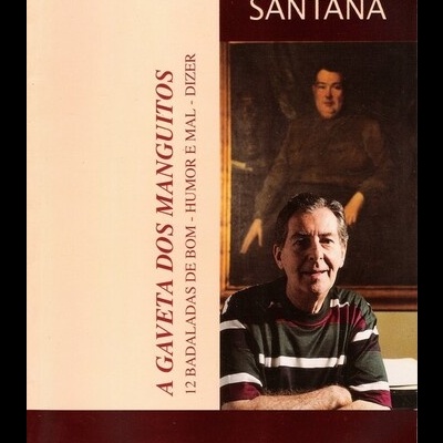 A Gaveta dos Manguitos | de Henrique Santana
