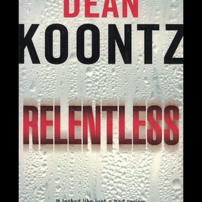 Relentless | de Dean Koontz