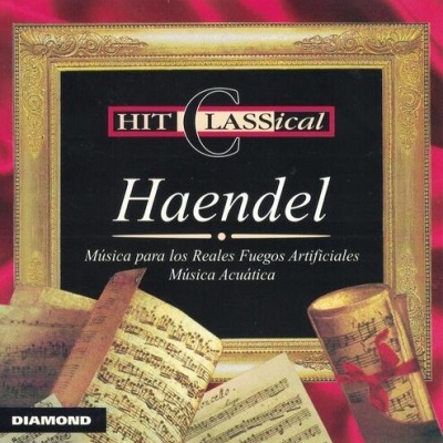 Haendel | Música para los Reales Fuegos Artificiales / Música Acuática [CD]