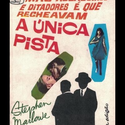 A Única Pista | de Stephen Marlowe