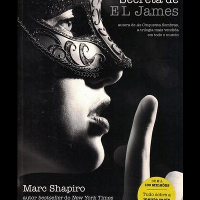 A Vida Secreta de E. L. James | de Marc Shapiro