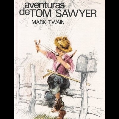 Aventuras de Tom Sawyer | de Mark Twain