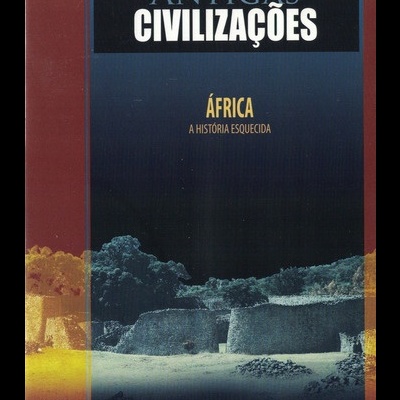 Antigas Civilizações: África [DVD]