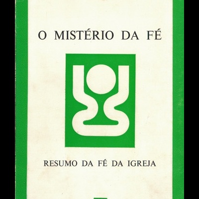 O Mistério da Fé | de Episcopado Francês