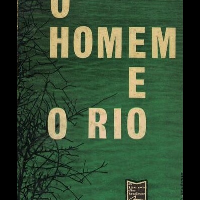 O Homem e o Rio | de William Faulkner