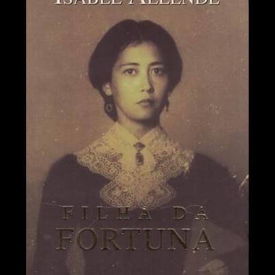 Filha da Fortuna | de Isabel Allende