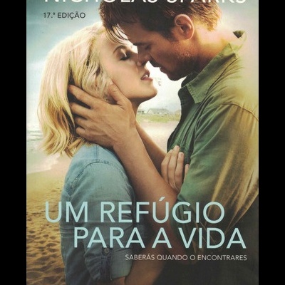 Um Refúgio Para a Vida | de Nicholas Sparks