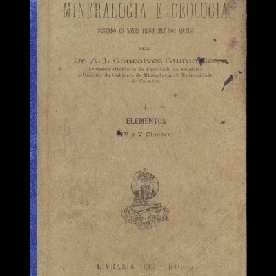 Curso de Mineralogia e Geologia - I - Elementos (IV e V Classes) | de A. J. Gonçalves Guimarães