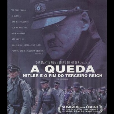 A Queda - Hitler e o Terceiro Reich [DVD]