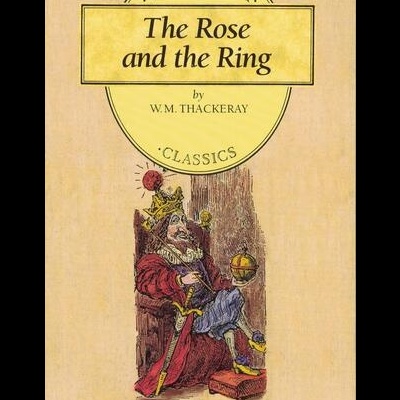 The Rose and the Ring | de W. M. Thackeray