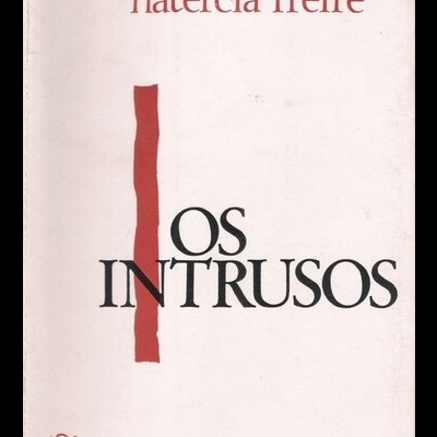 Os Intrusos | de Natércia Freire