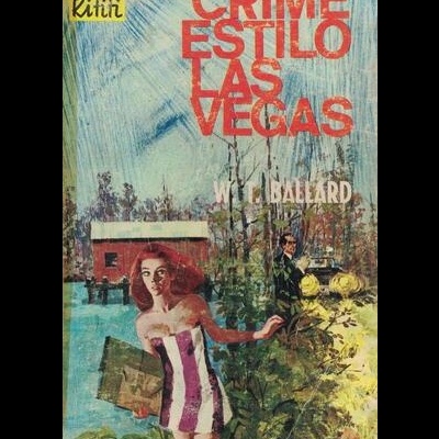 Crime Estilo Las Vegas | de W. T. Ballard