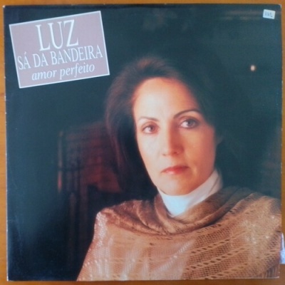 Luz Sá da Bandeira | Amor Perfeito [LP]
