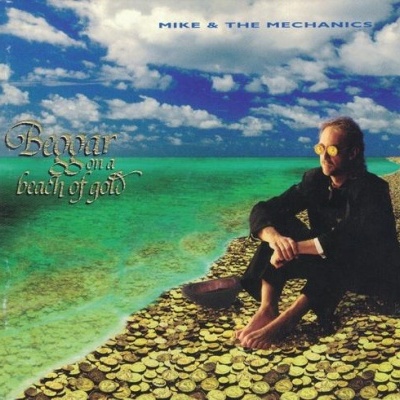 Mike & The Mechanics | Beggar on a Beach of Gold [CD]