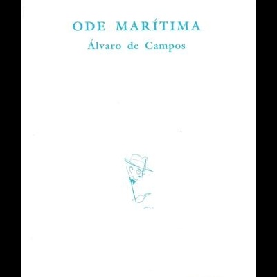 Ode Marítima | de Álvaro de Campos