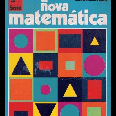 A Nova Matemática | de Arnaldo Niskler e Beatriz Helena Magno