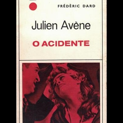 O Acidente | de Frédèric Dard