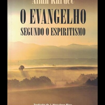 O Evangelho Segundo o Espiritismo | de Allan Kardec