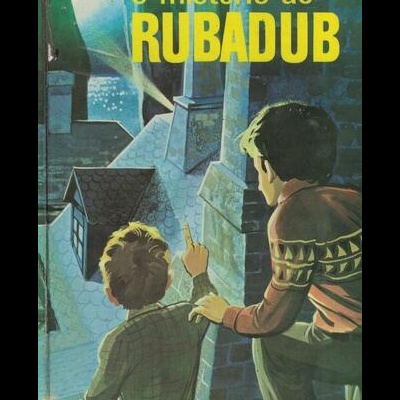 O Mistério de Rubadub | de Enid Blyton