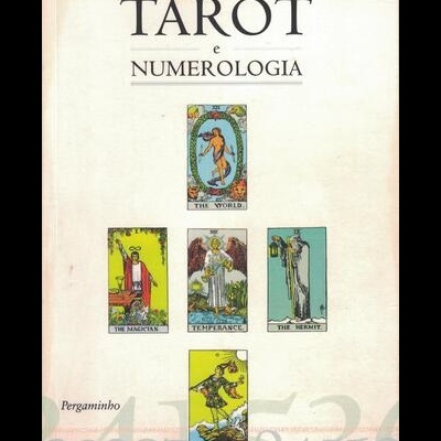 Tarot e Numerologia | de Luís Resina