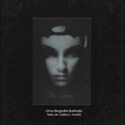 Ana Salazar - Uma Biografia Ilustrada | de Ana Salazar e Cristina L. Duarte
