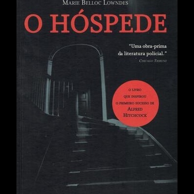 O Hóspede | de Marie Belloc Lowndes