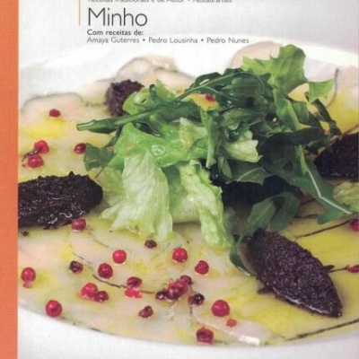 Guia Gastronómico de Portugal - Minho | de Vários Autores