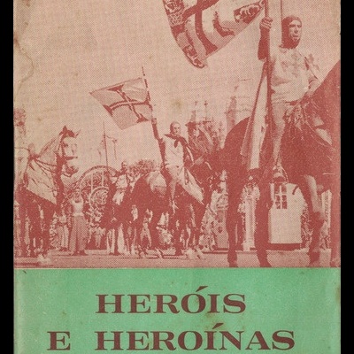 Heróis e Heroínas (II Volume) | de Gabriel Bosco