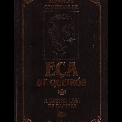 A Ilustre Casa de Ramires | de Eça de Queirós