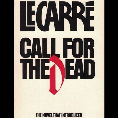 Call For The Dead | de John Le Carré