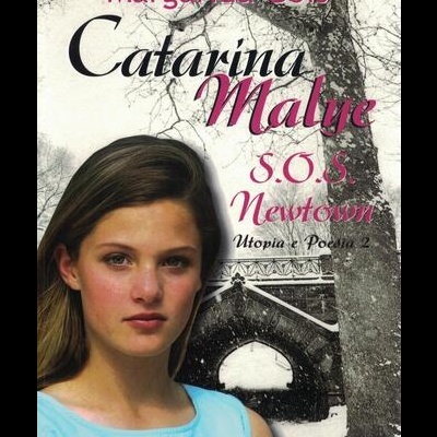 Catarina Malye - S.O.S. Newtown | de Margarida Góis