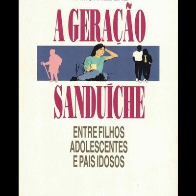 A Geração Sanduíche | de H. Michael Zal
