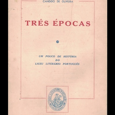 Três Épocas | de Candido de Oliveira