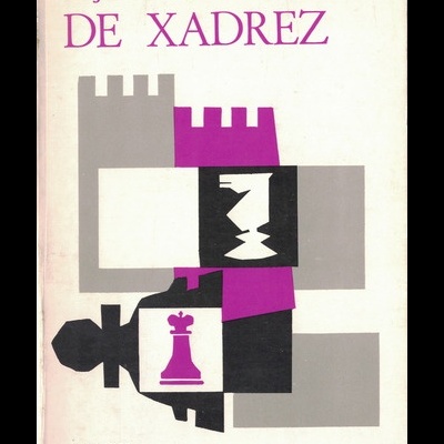 Lições Elementares de Xadrez | de J. R. Capablanca