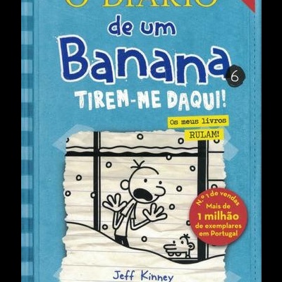 O Diário de um Banana 6: Tirem-me Daqui! | de Jeff Kinney