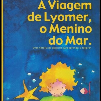 A Viagem de Lyomer, o Menino do Mar. | de João Galhardas