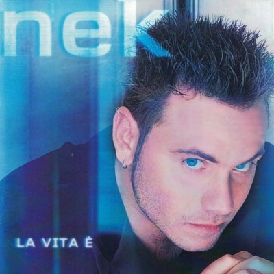 Nek | La Vita È [CD]