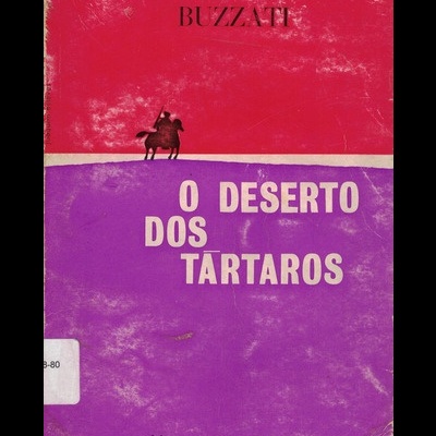 O Deserto dos Tártaros | de Dino Buzzati