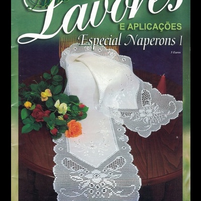 Arte em Lavores e Aplicações - Especial Naperons I