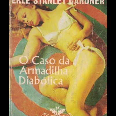 O Caso da Armadilha Diabólica | de Erle Stanley Gardner