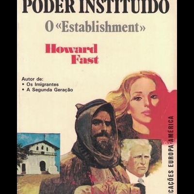 O Poder Instituído | de Howard Fast
