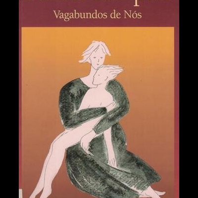Vagabundos de Nós | de Daniel Sampaio