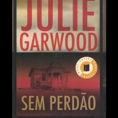 Sem Perdão | de Julie Garwood