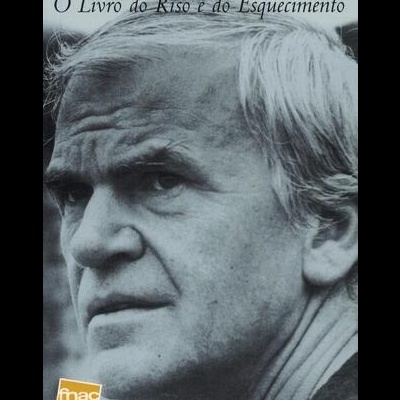 O Livro do Riso e do Esquecimento | de Milan Kundera