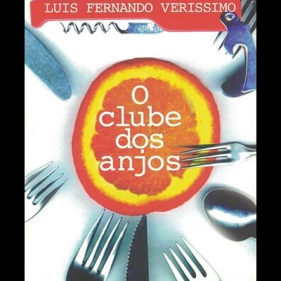 O Clube dos Anjos | de Luís Fernando Veríssimo