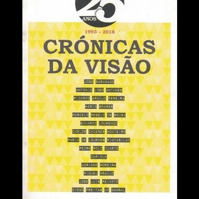 Visão 25 Anos em Crónicas 1993-2018 | de Vários Autores