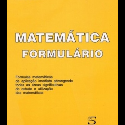 Matemática - Formulário | de Manuel Alberto M. Ferreira e Isabel Amaral