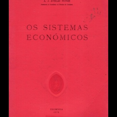 Os Sistemas Económicos | de A. J. Avelãs Nunes