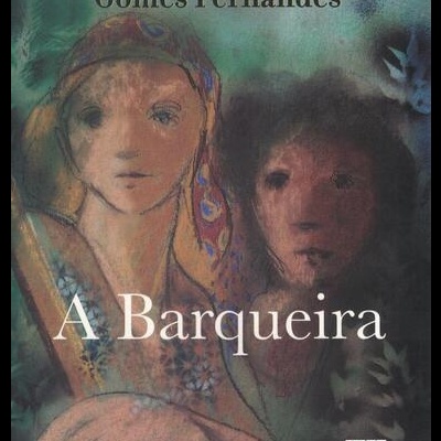 A Barqueira | de Gomes Fernandes
